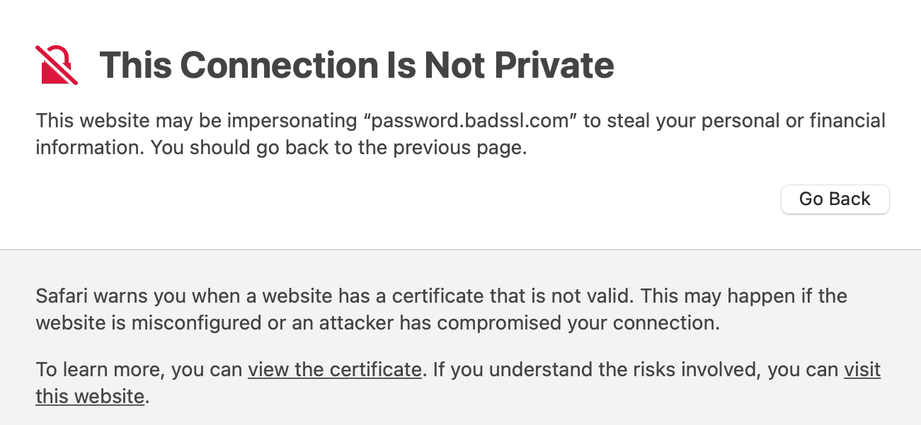 Browser warning about an invalid SSL certificate