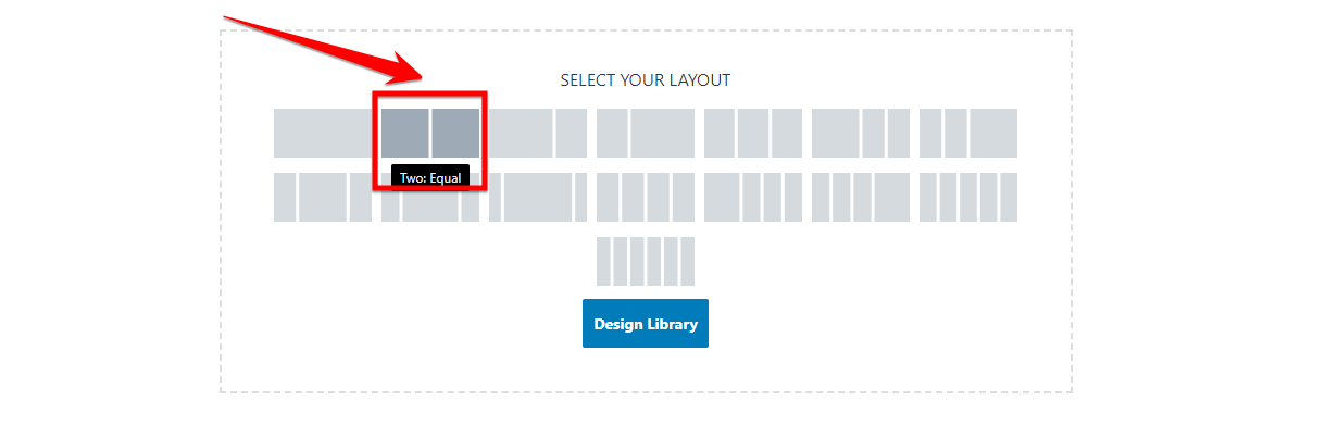 Selecting Two Equal Layout Options