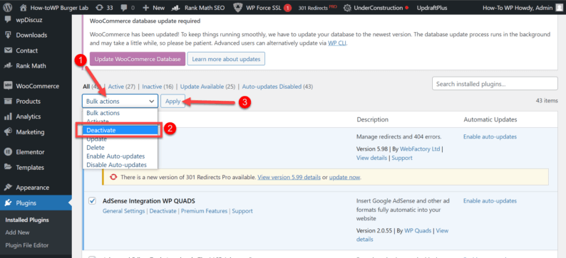 Click The Drop-Down Menu, Select The &Quot;Deactivate&Quot; Option And Click The &Quot;Apply&Quot; Button
