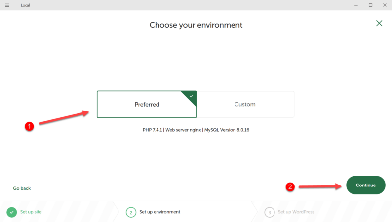 Select The Environment And Click The &Quot;Continue&Quot; Button