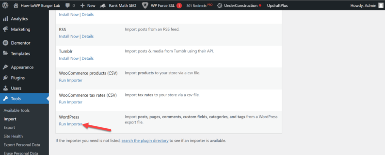 Click The &Quot;Run Importer&Quot; Under The &Quot;Wordpress&Quot; Option