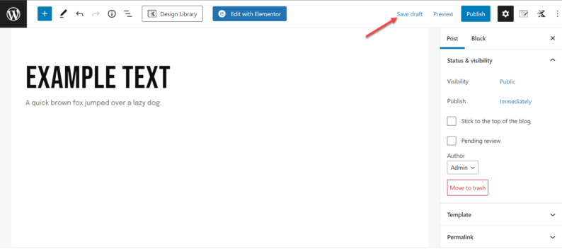 Click On The Save Draft Option.
